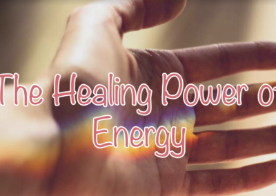 The Healing Power of Energy